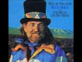 ON THE SUNNY SIDE OF THE STREET - WILLIE NELSON