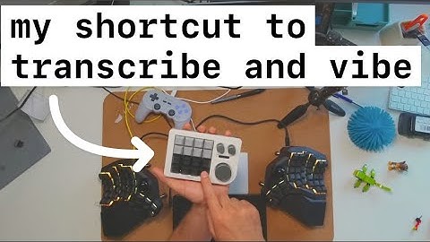 Transcribe and vibe thanks to programmable keyboards