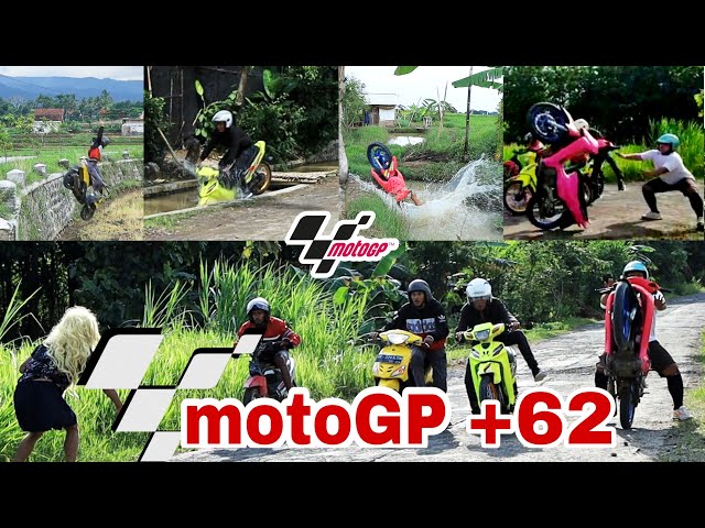 parodi motogp +62 lucu exstrem bar bar | keluarga marsya class=