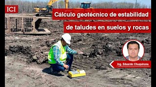 Calculo geotécnico de estabilidad de taludes en suelos y rocas