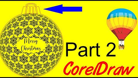 Corel draw Tips & Tricks Christmas Ornament LENS TOOL AND MORE Part 2
