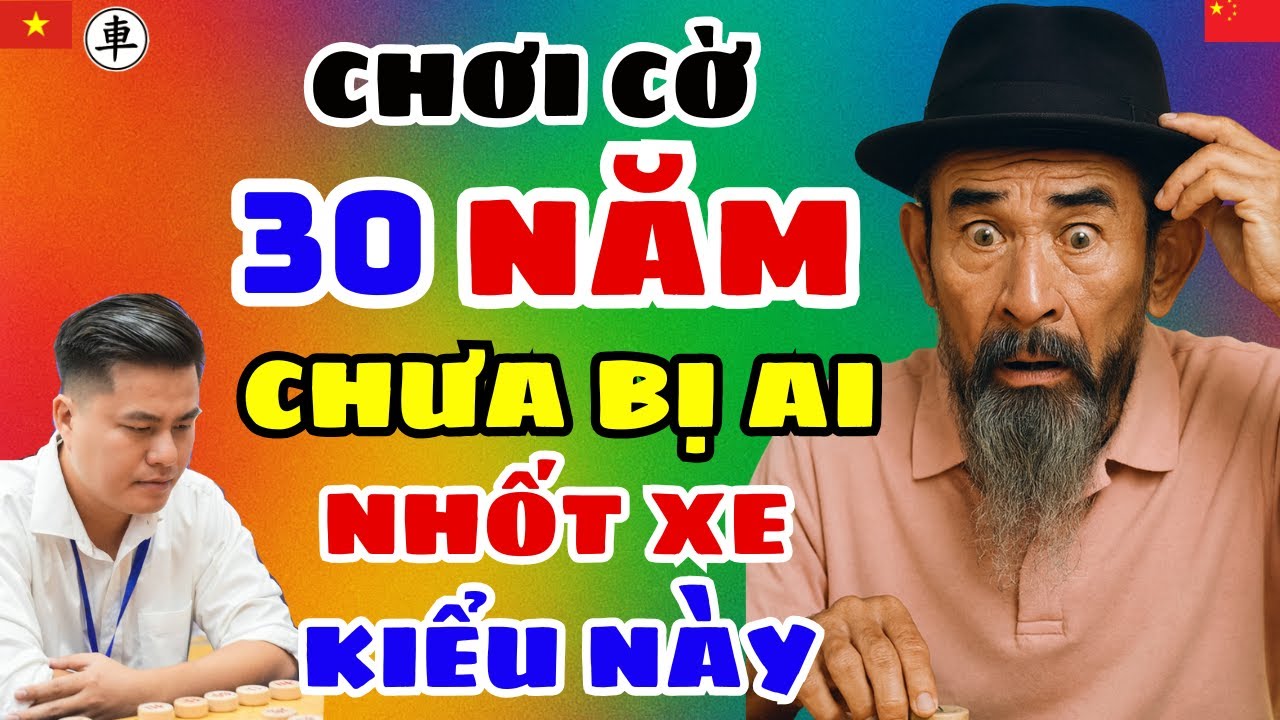 [cờ tướng] Ván cờ nhốt xe cực dị khiến đối thủ tức ói máu của LẠI LÝ HUYNH