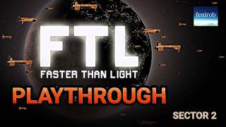 FTL: Faster Than Light | Sector 2