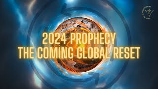 2024 Global Reset Prophecy | Global Church Experience | 01 May 2024