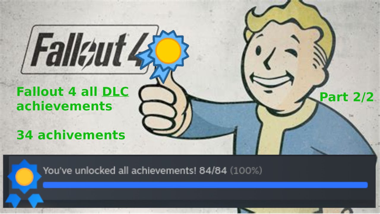 Fallout 4 all DLC achievements 50-84