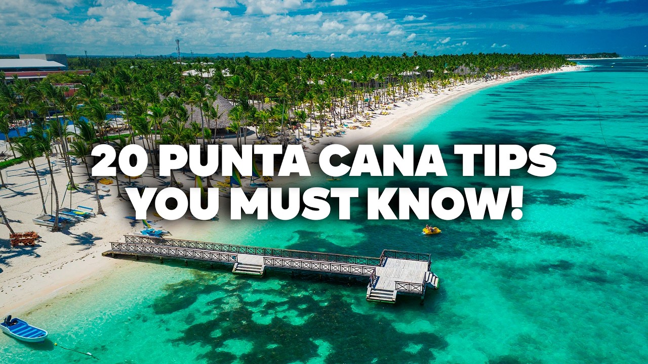 THE Most COMPLETE PUNTA CANA Guide! All Travel Tips & Prices.
