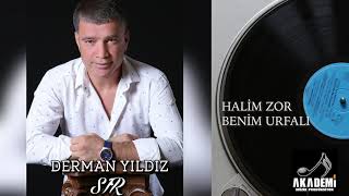 Derman Yıldız - Halım Zor Benim Urfalı (© 2021 Akademi Müzik Prodüksiyon)