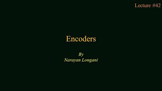 Encoder | Priority Encoder | Design of Combinational Circuits