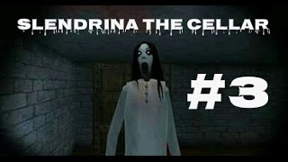 Slendrina The Cellar #3