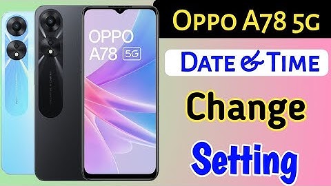 oppo a78 5g mobile time and date setting | how to set time table in Oppo a78 5g mobile