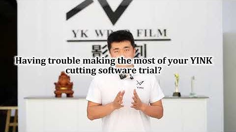 Maximize Your YINK PPF Cutting Software Trial with These Quick Tutorials!