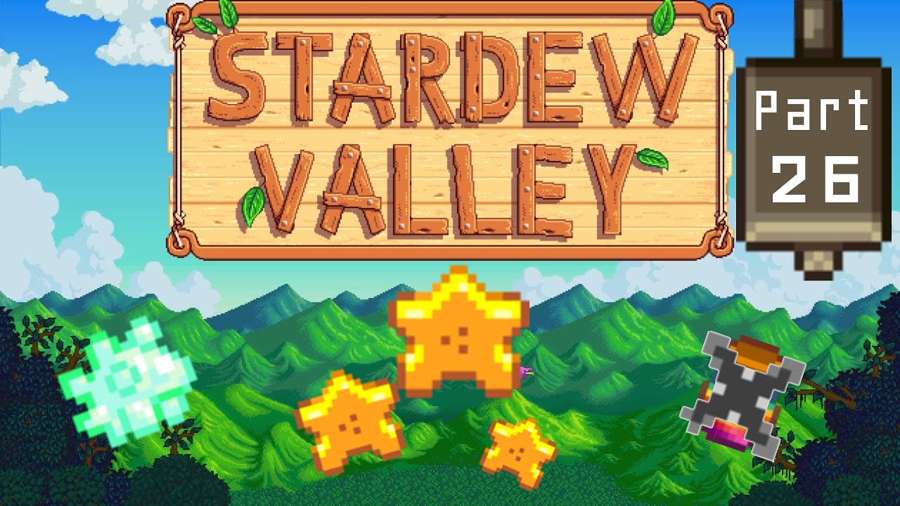 First Star Fruits Stardew Valley Part 26 YouTube