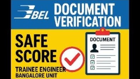All about Trainee Engineer documentation and safe score in BEL Written Exam Bangalore #bel#Trainee#