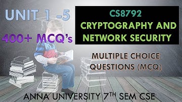 #CS8792 | #MCQs |#CNS | #MultipleChoiceQuestions | #Anna University - CS8792 - 7th Sem CSE| Abisha