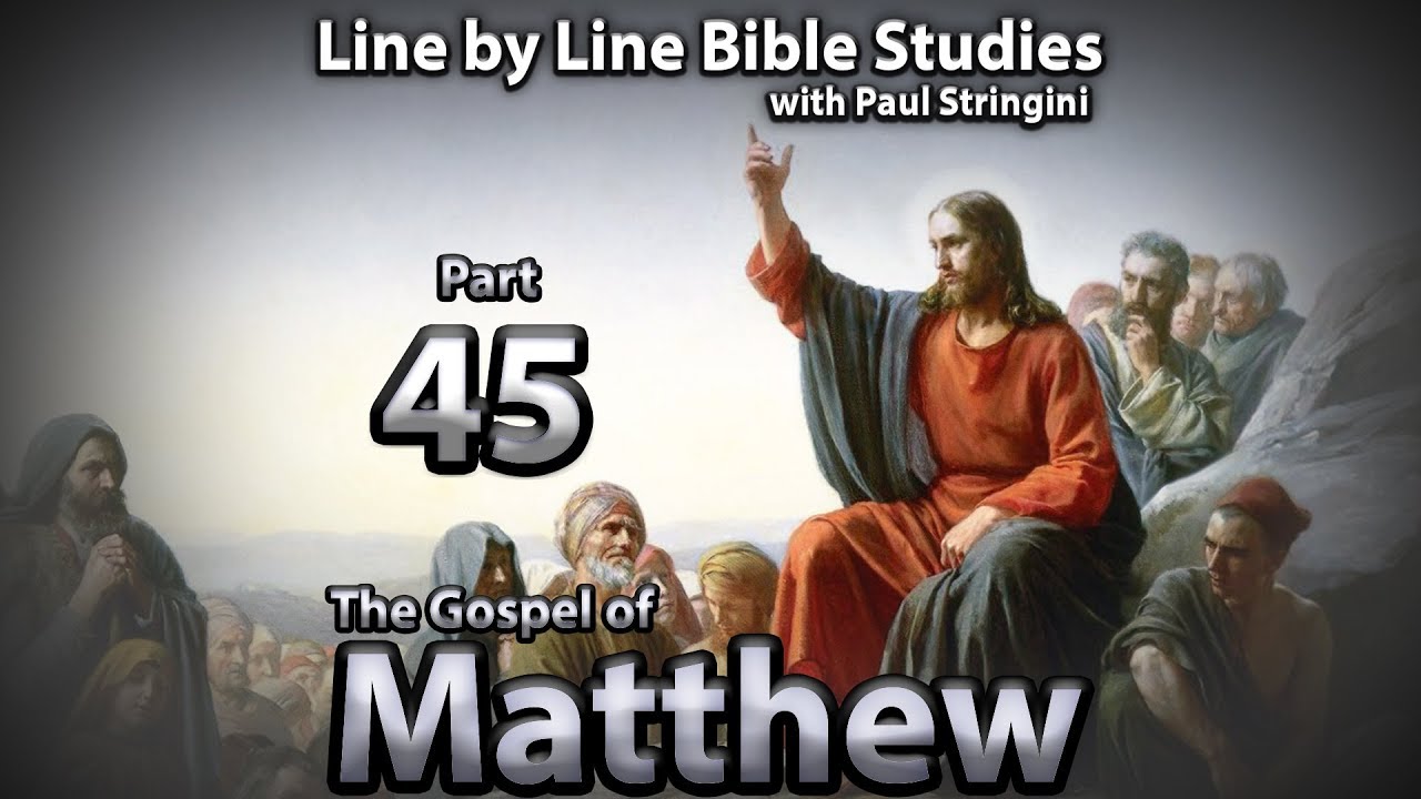 The Gospel of Matthew Explained - Bible Study 45 - Matthew 13:37-50 ...