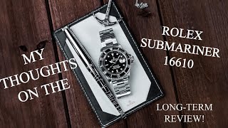 My Thoughts on the Rolex Submariner 16610   4K
