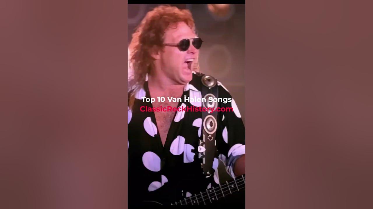 Top 10 Van Halen Songs