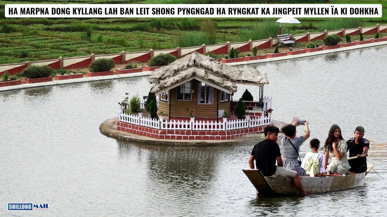 Ha Marpna Dong Kyllang lah ban leit shong Pyngngad ha ryngkat ka jingpeit myllen ïa ki Dohkha