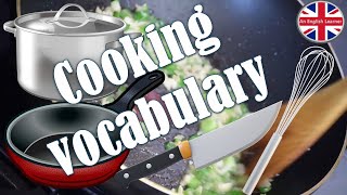 Cooking Vocabulary in English/ Methods/ Verbs/ Adjectives/ Examples