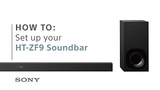 Fakultet Blinke Gentleman How to set up your HT-ZF9 Soundbar - Sony
