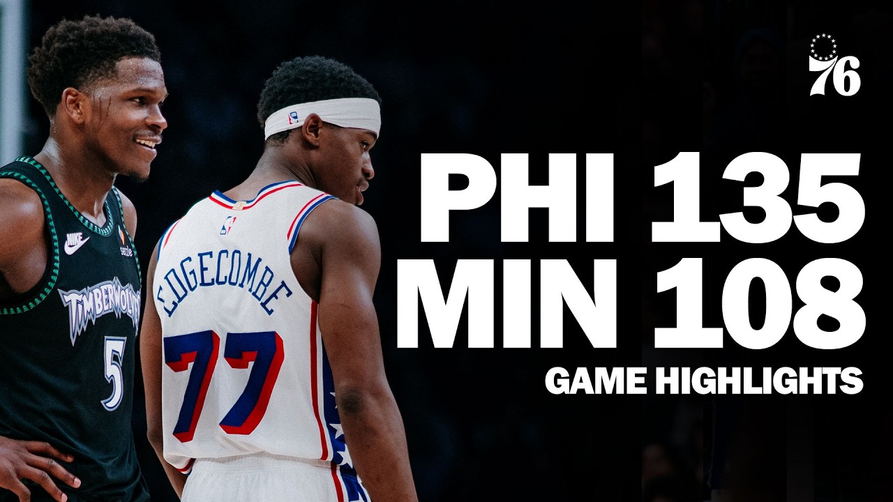 Game Highlights: Sixers Pick Up Win in Minnesota