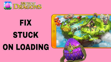 How To Fix And Solve Stuck On Loading On Merge Dragons App | Final Solution