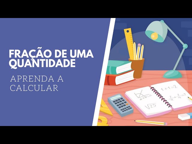 Como calcular fração de um numero #fração #fraçãodequantidade