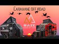 Caravane offroad pour le voyage avantageinconvnient  bazehouseofcamp