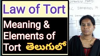 Law of Torts Meaning and Elements of Tort in Telugu Advocate Sowjanya hyderabad