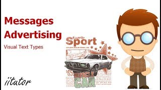 √ Messages and Advertising | Visual Text Types