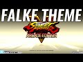 Sfv arcade edition  falke theme full version