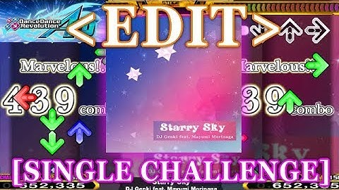 【StepMania EDIT】 Starry Sky [SINGLE CHALLENGE] Lv.16