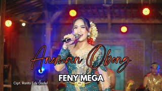 ANOMAN OBONG - FENY MEGA