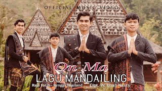 Raja Fatih Feat Renggi Thailand - On Ma Lagu Mandailing