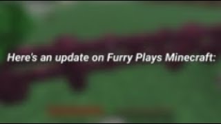 Furry Plays Minecraft EP 20 ?