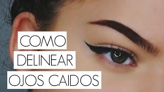 COMO DELINEAR PARPADOS CAIDOS!? // Aprende a maquillarte