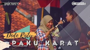 PAKU KARAT Voc DEDE RISTY I LIVE MUSIC “ DEDE RISTY “ GANJENE PANTURA I Cibuniwangi