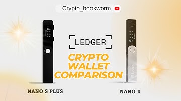 Ledger Nano S Plus Vs  Nano X | Hidden Features REVEALED | Ledger Crypto Wallet Comparison 2023