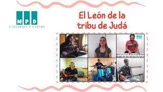 Video thumbnail of "El León de la Tribu de Judá - Canciones y Cantos MPD"