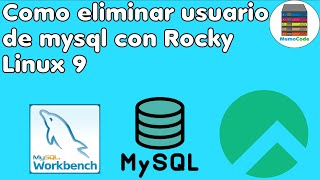 Como eliminar usuarios de MySQL en Rocky Linux 9