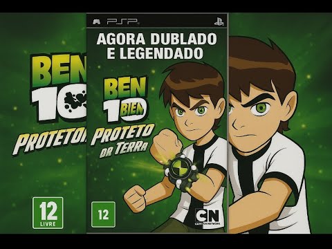 SAIU BEN 10 PROTETOR DA TERRA AGORA DUBLADO E LEGENDADO NO PSP!