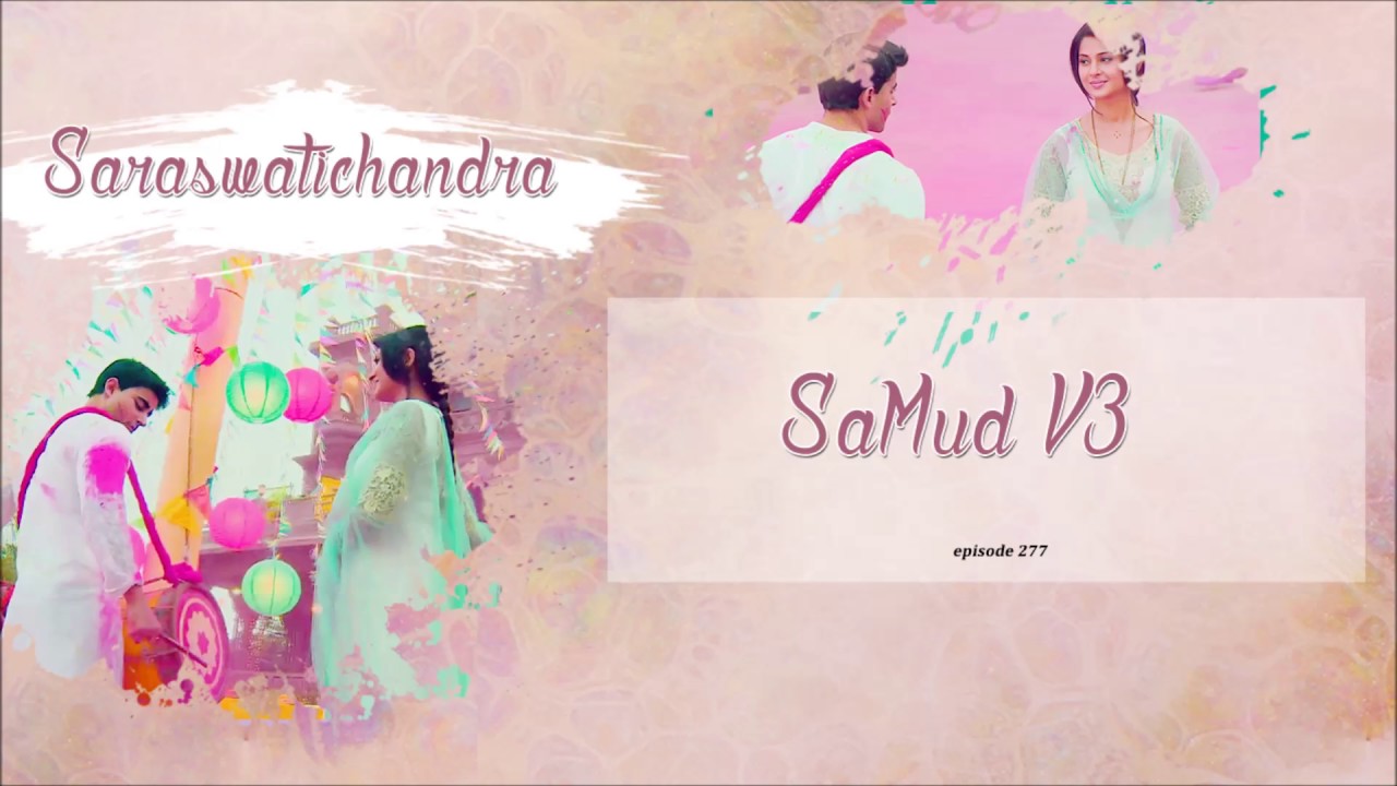 Saraswatichandra   Samud V3