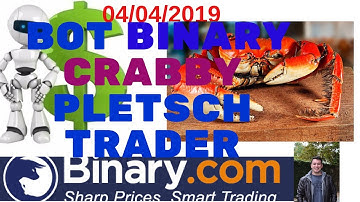 2019 BEST BOT CRABBY IN BINARY.COM Operação dia 04.04.2019 na Binary.com