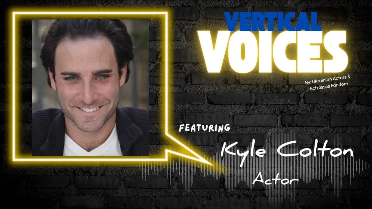 Vertical Voices with the Vertical Actor Kyle Colton