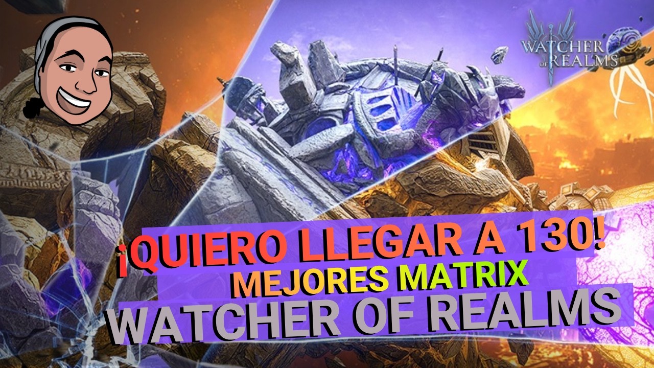 Watcher Matrix Watcher of Realms - Rompiendo limites - Matrix - YouTube