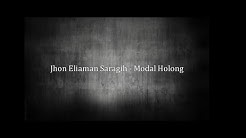 Modal Holong - Jhon Eliaman Saragih (Lirik) | SIMALUNGUN  - Durasi: 5:25. 