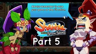 Shantae and The Seven Sirens: Zany's Playthrough Part 5