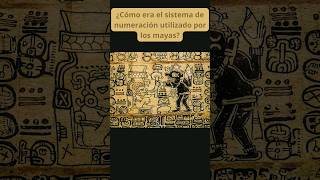 ¿Cómo era el sistema de numeración maya?#Shorts ¿Cómo era el sistema de numeración maya?#Shorts