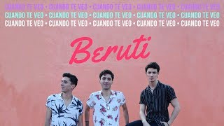 Beruti - Cuando Te Veo (Oficial Lyric Video)