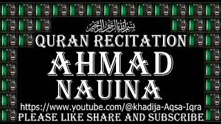 Ahmad Nauina Quran Recitation 104 AlHumazah الهمزة